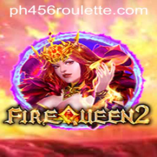 Unveiling FireQueen2: A Thrilling Adventure Set to Ignite Your Gaming Experience